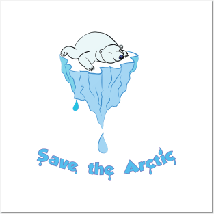 Save the Arctic bear Posters and Art